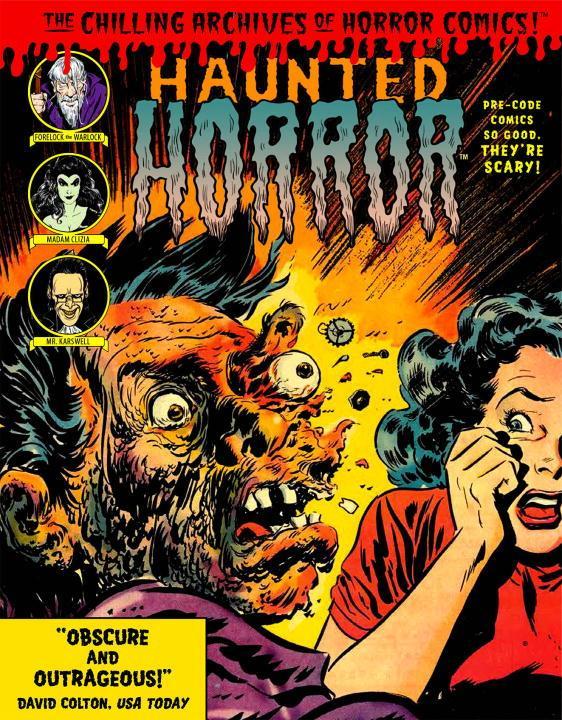 Haunted Horror Pre-Code Comics So Good, They're Scary