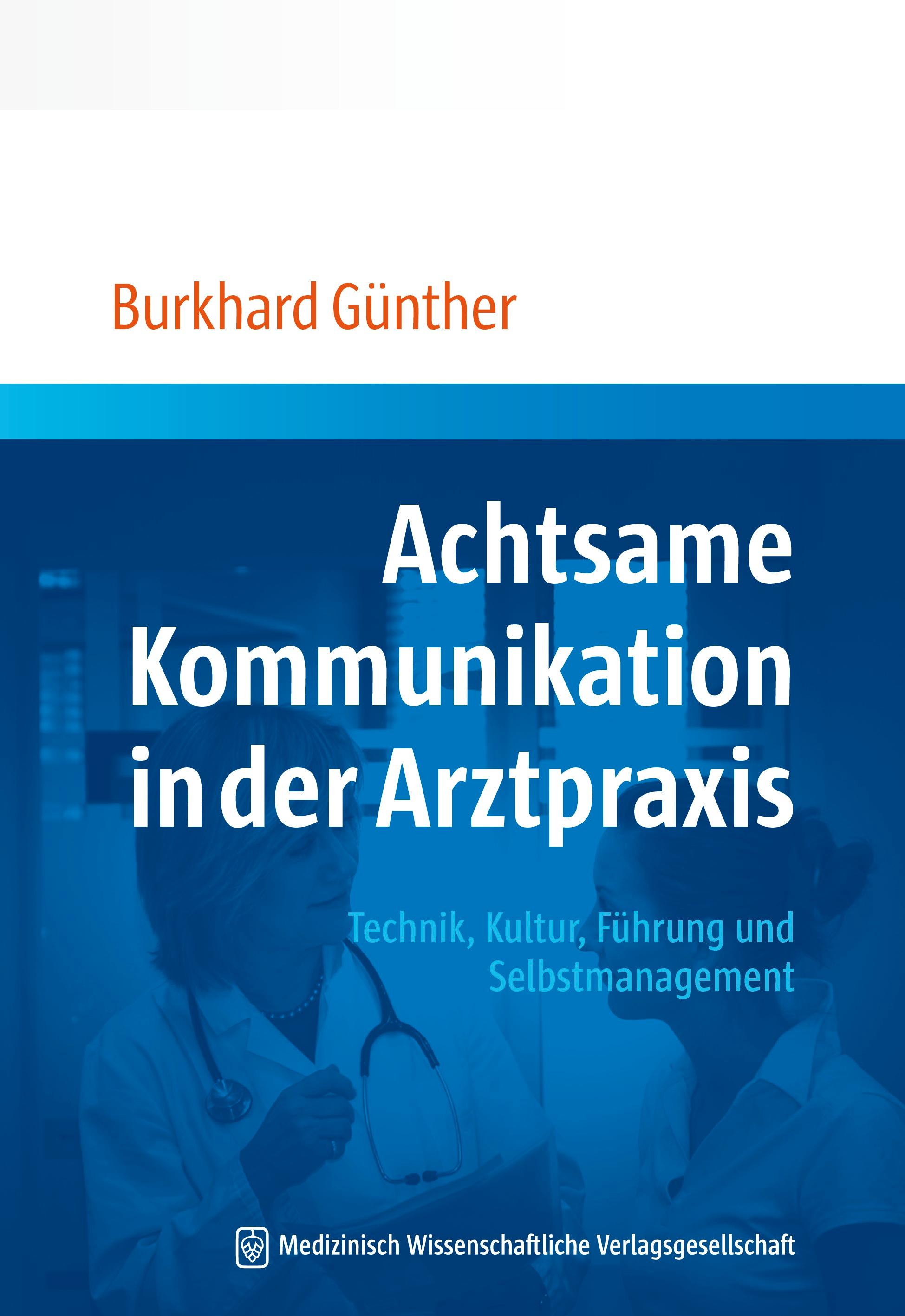 Achtsame Kommunikation in der Arztpraxis