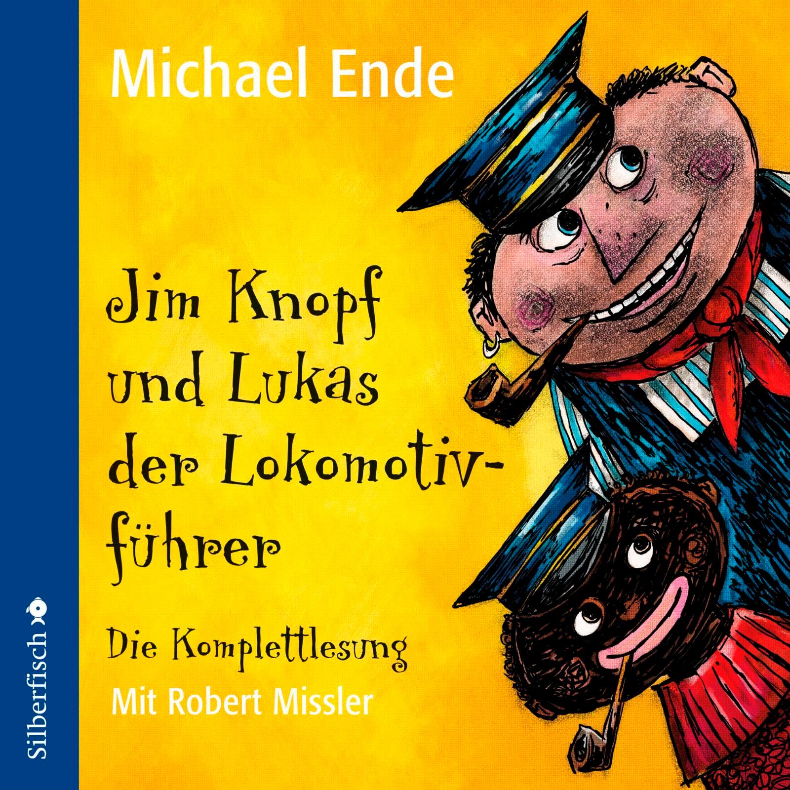 Jim Knopf und Lukas der Lokomotivführer - Die Komplettlesung