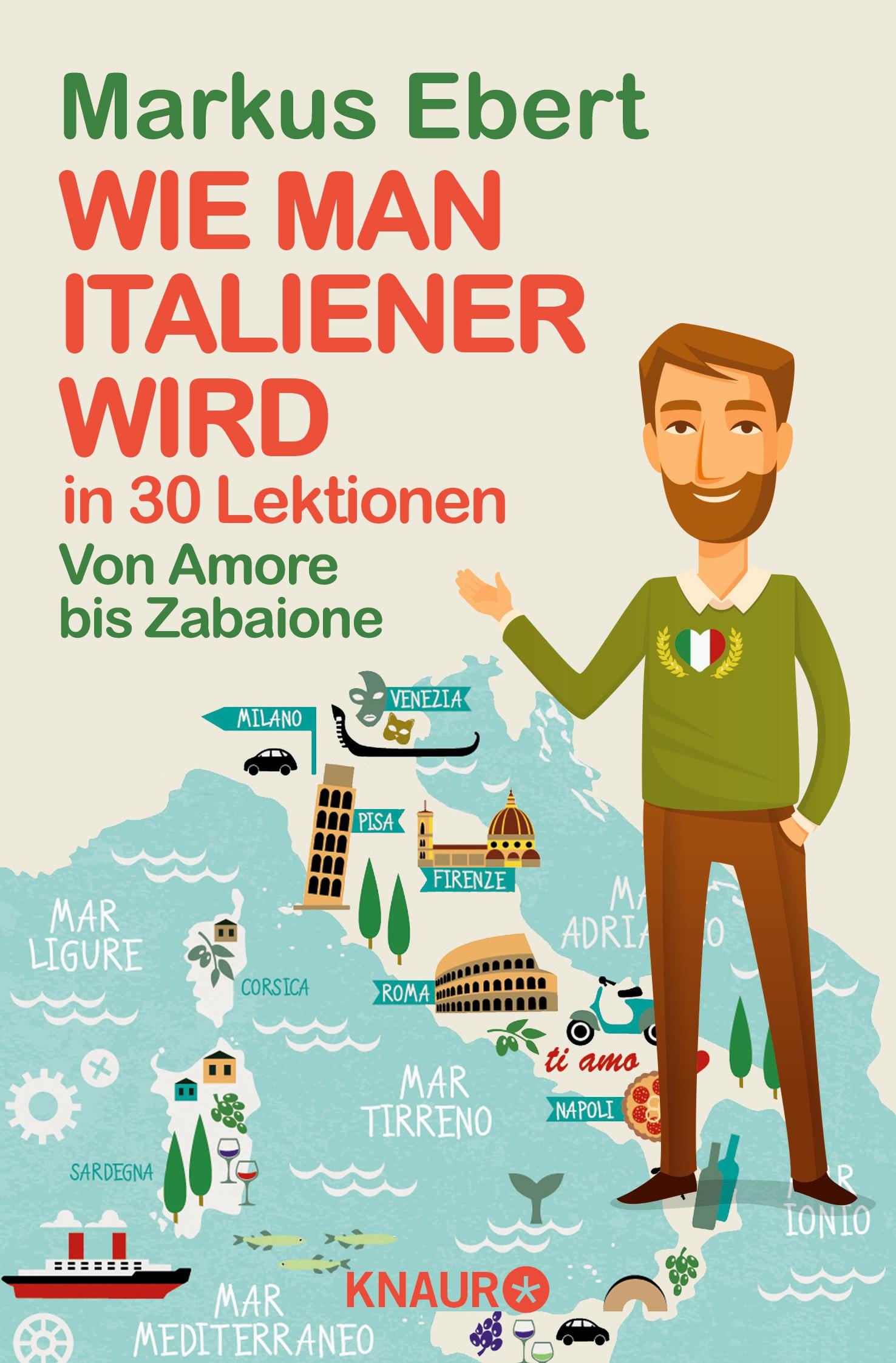 Wie man Italiener wird in 30 Lektionen / Come diventare italiano in 30 lezioni