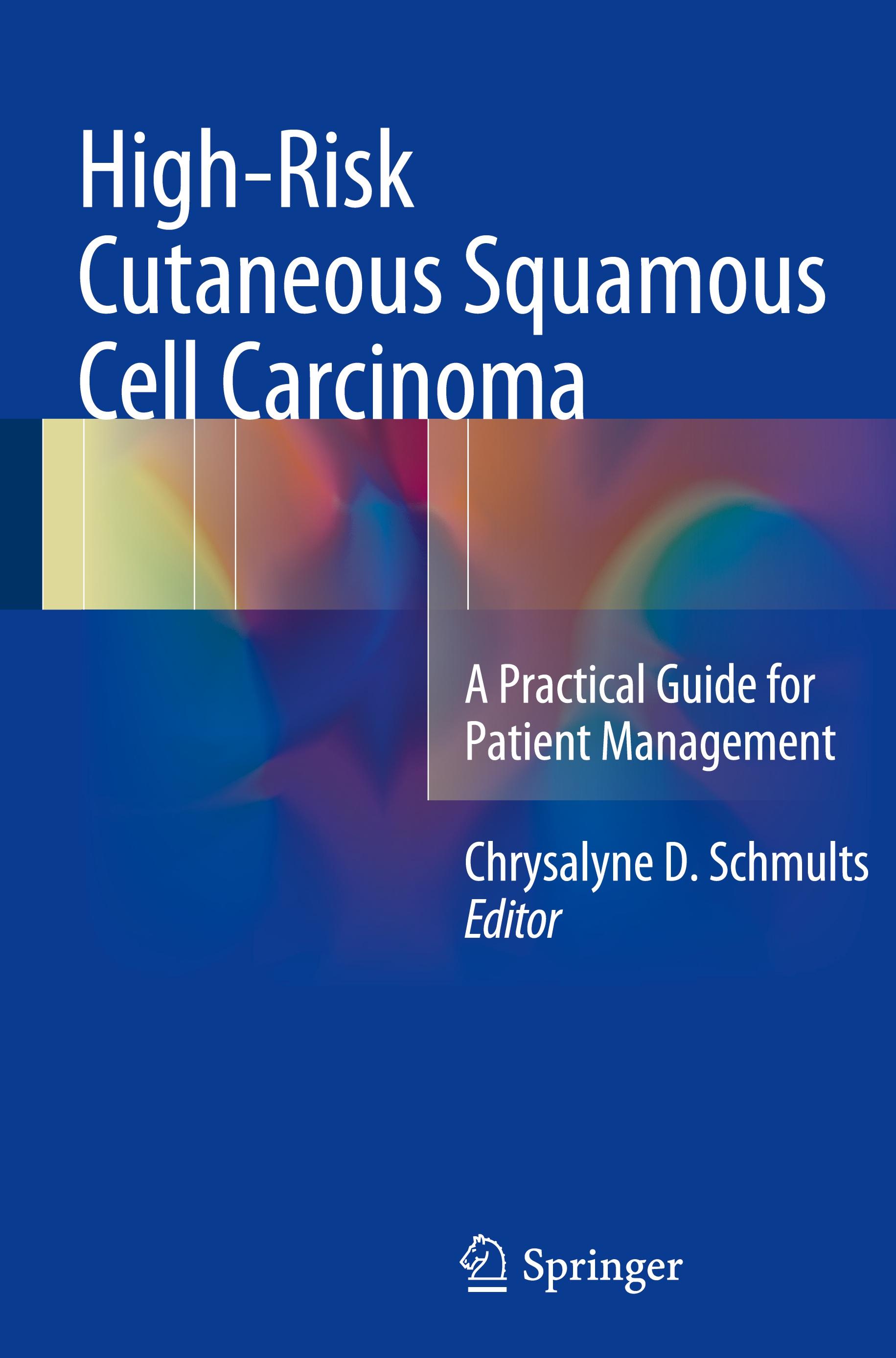 High-Risk Cutaneous Squamous Cell Carcinoma