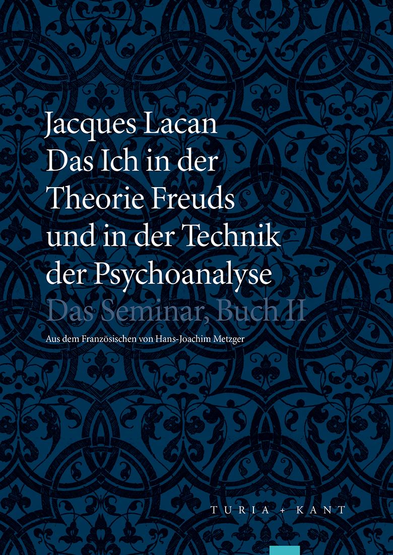 Das Ich in der Theorie Freuds und in der Technik der Psychoanalyse