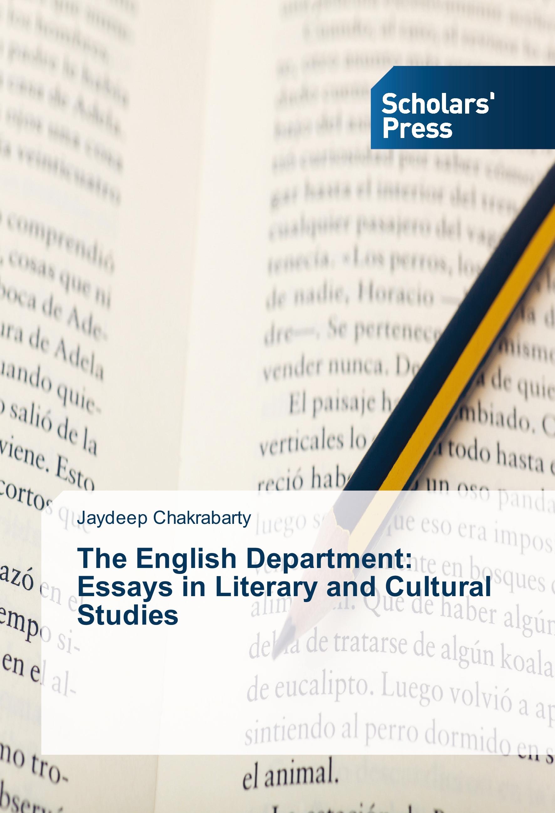 The English Department: Essays in Literary and Cultural Studies