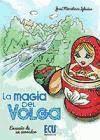 La magia del Volga