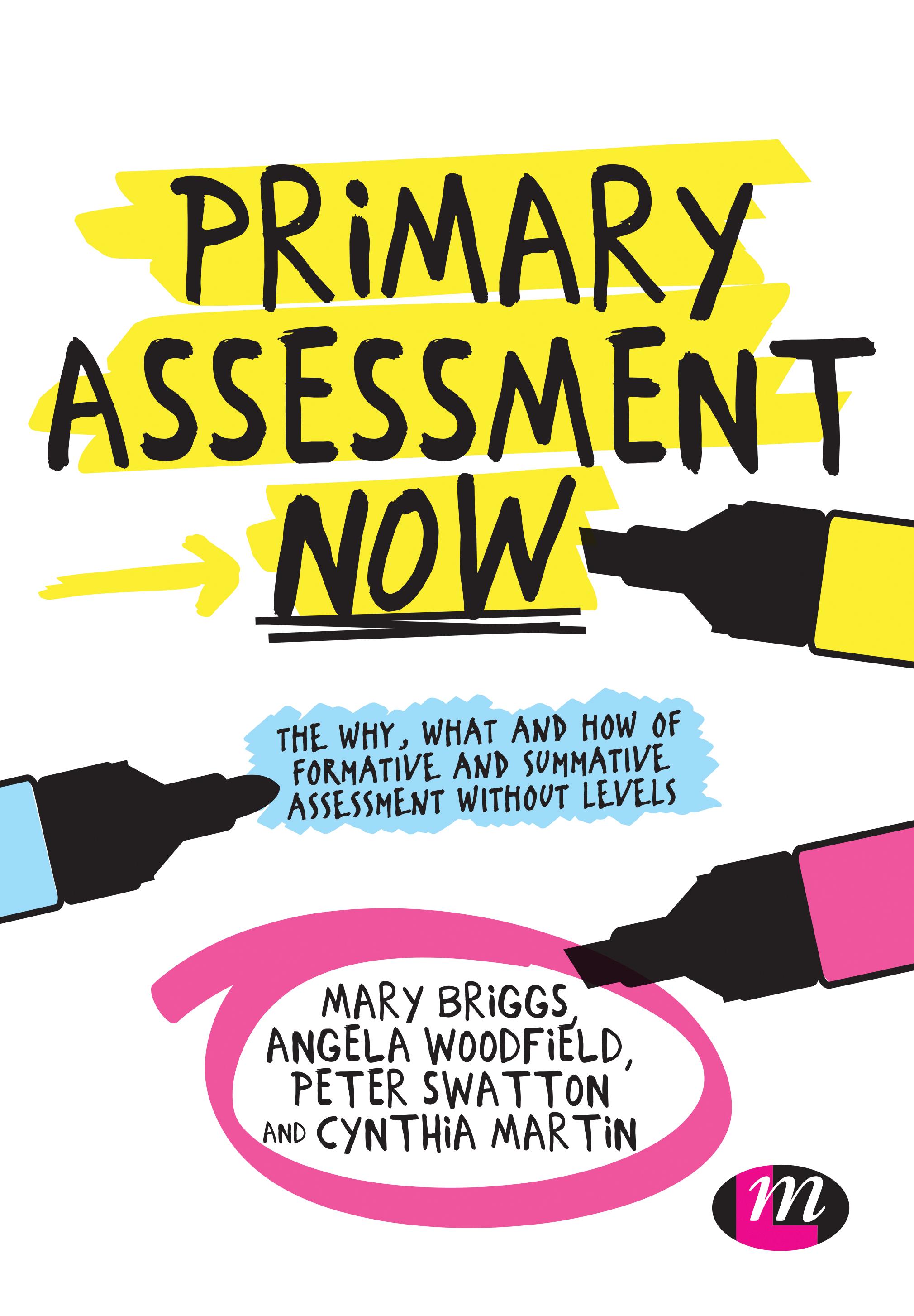 Primary Assessment Now