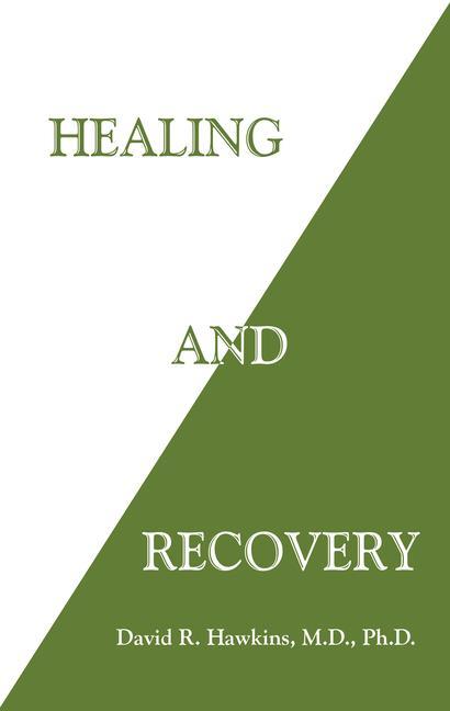 Healing and Recovery