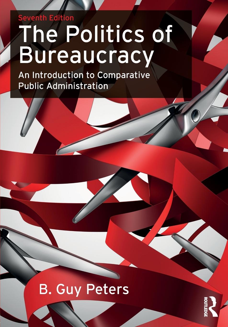 The Politics of Bureaucracy