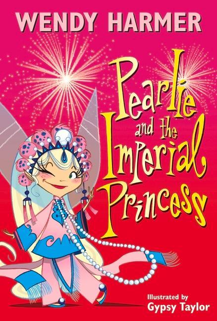 Pearlie and the Imperial Princess