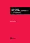 Asimetrías en el federalismo fiscal y solidaridad