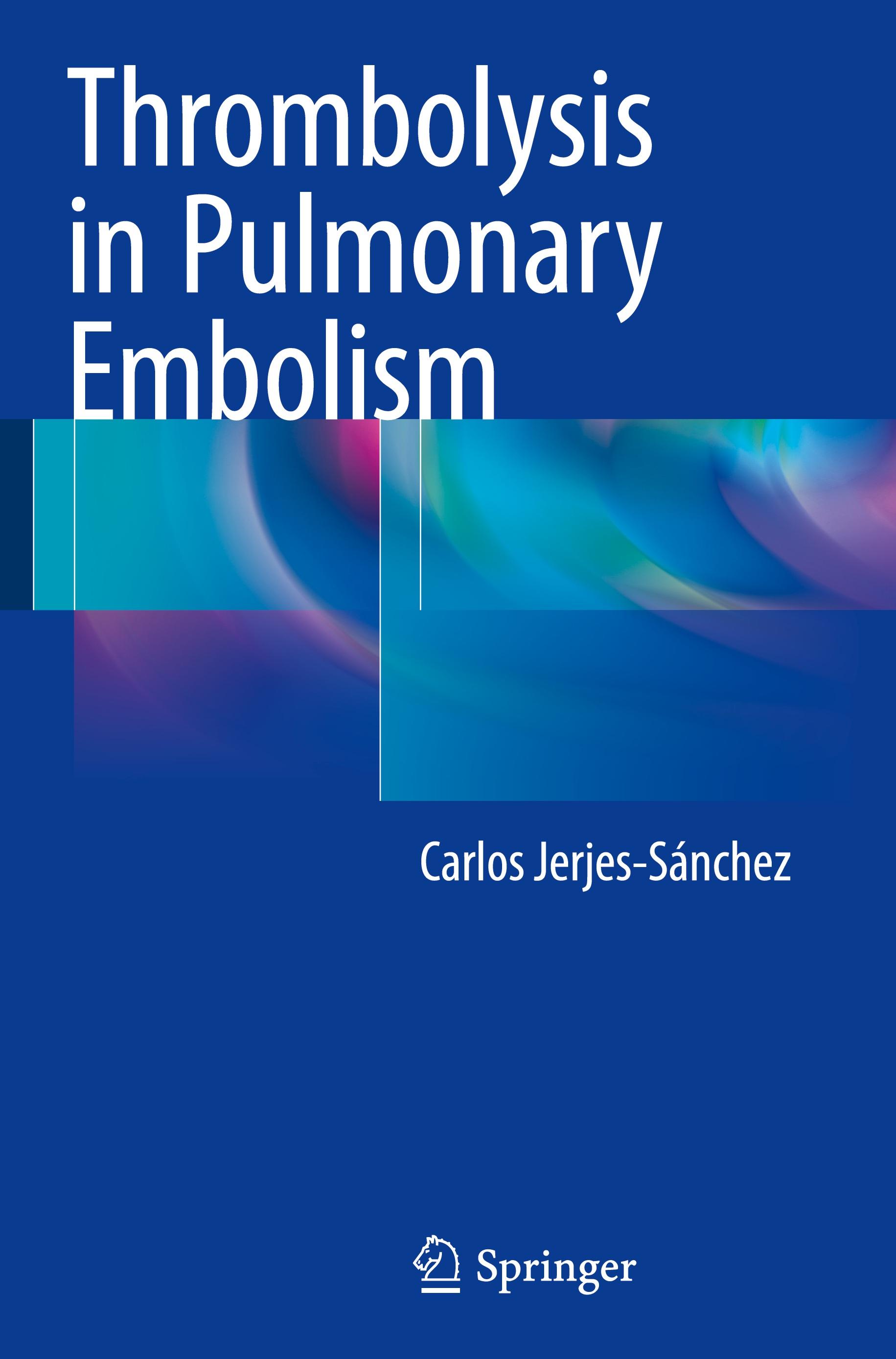 Thrombolysis in Pulmonary Embolism