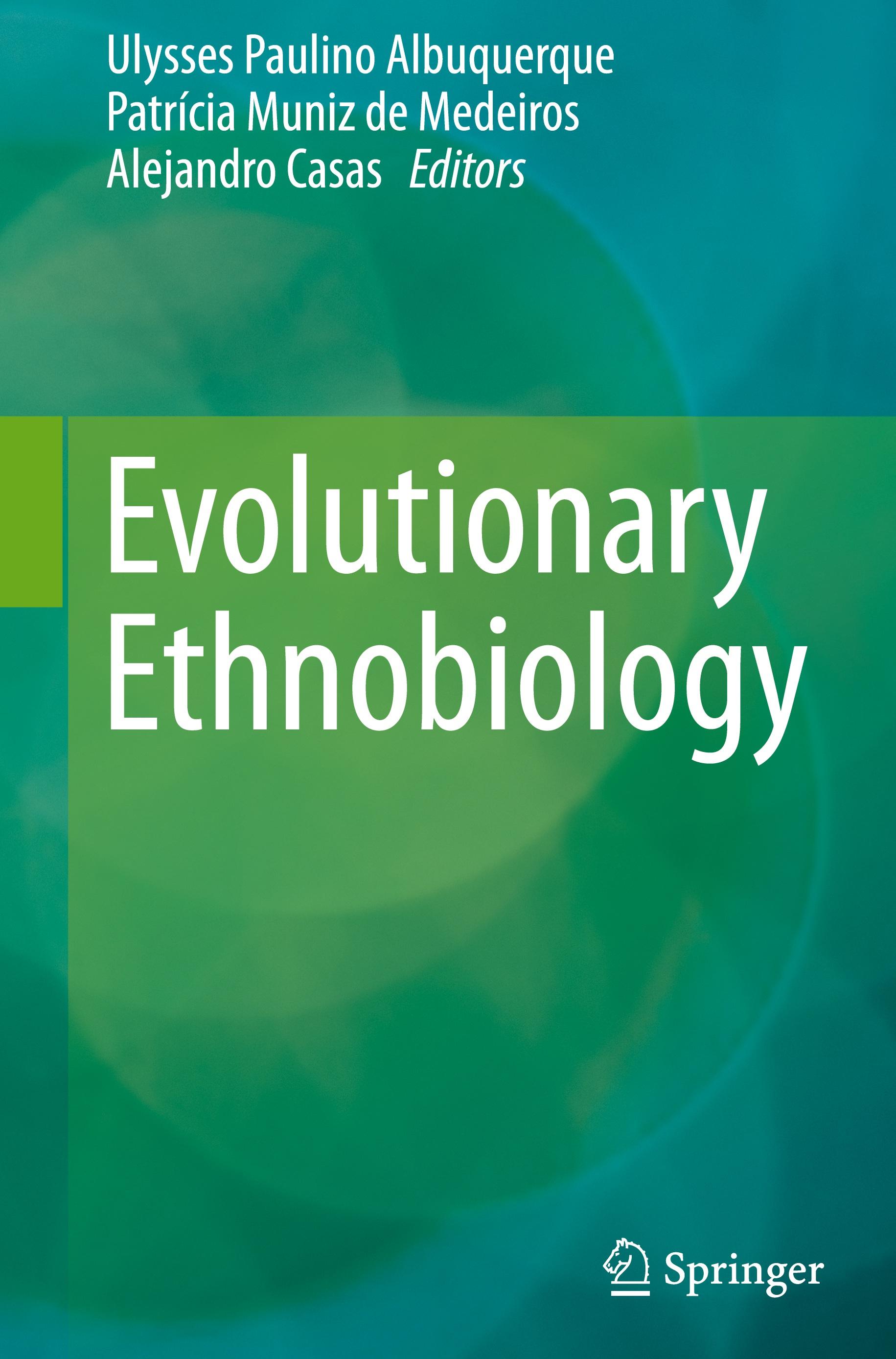 Evolutionary Ethnobiology