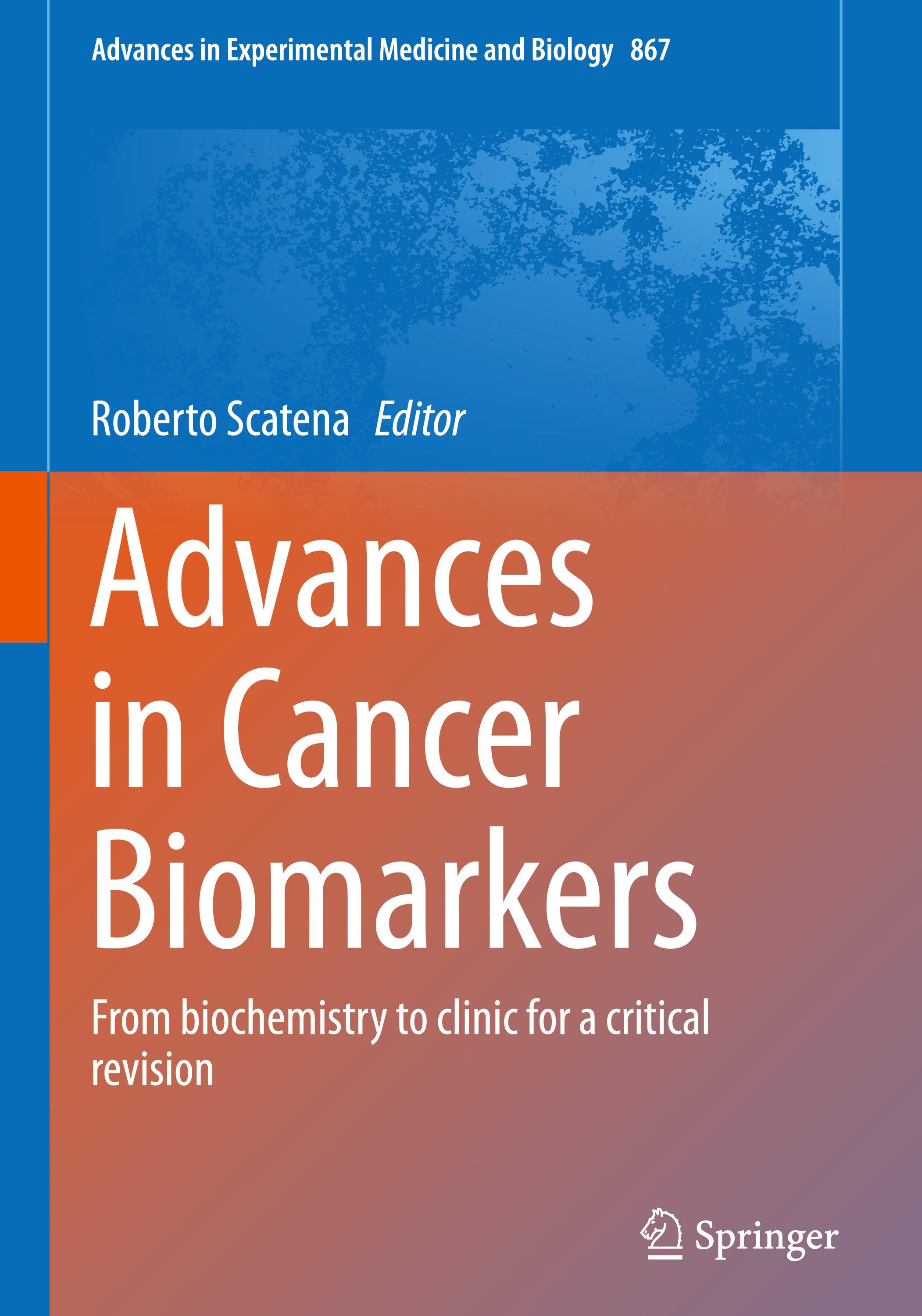 Advances in Cancer Biomarkers