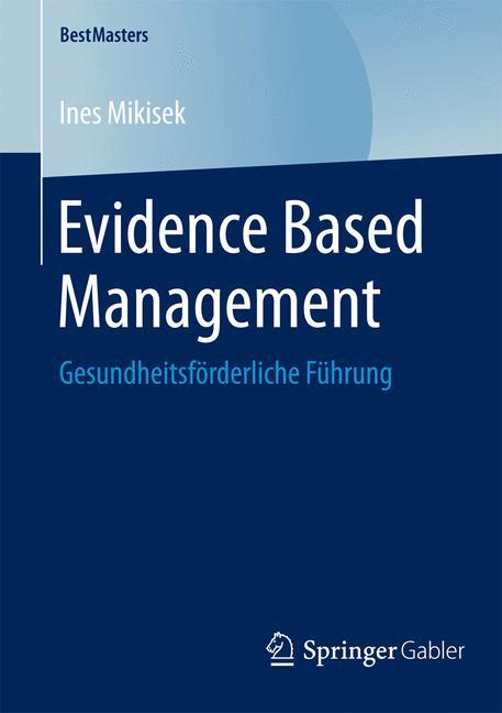 Evidence Based Management