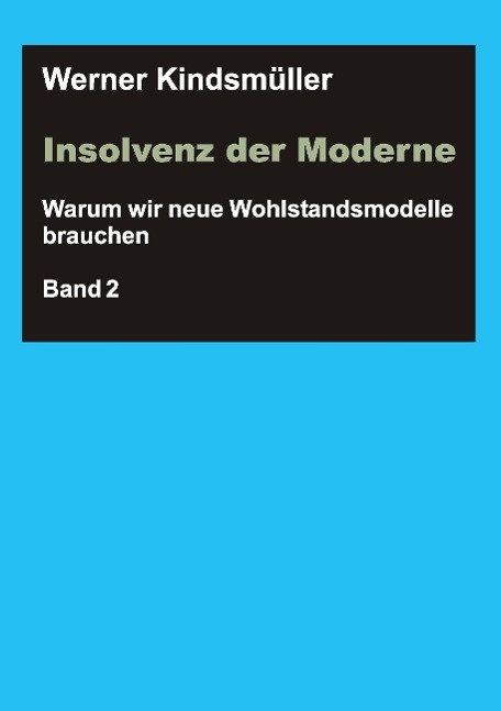 Insolvenz der Moderne