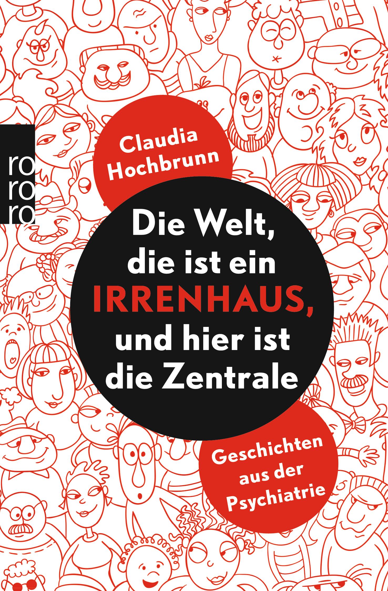 Die Welt, die ist ein Irrenhaus und hier ist die Zentrale