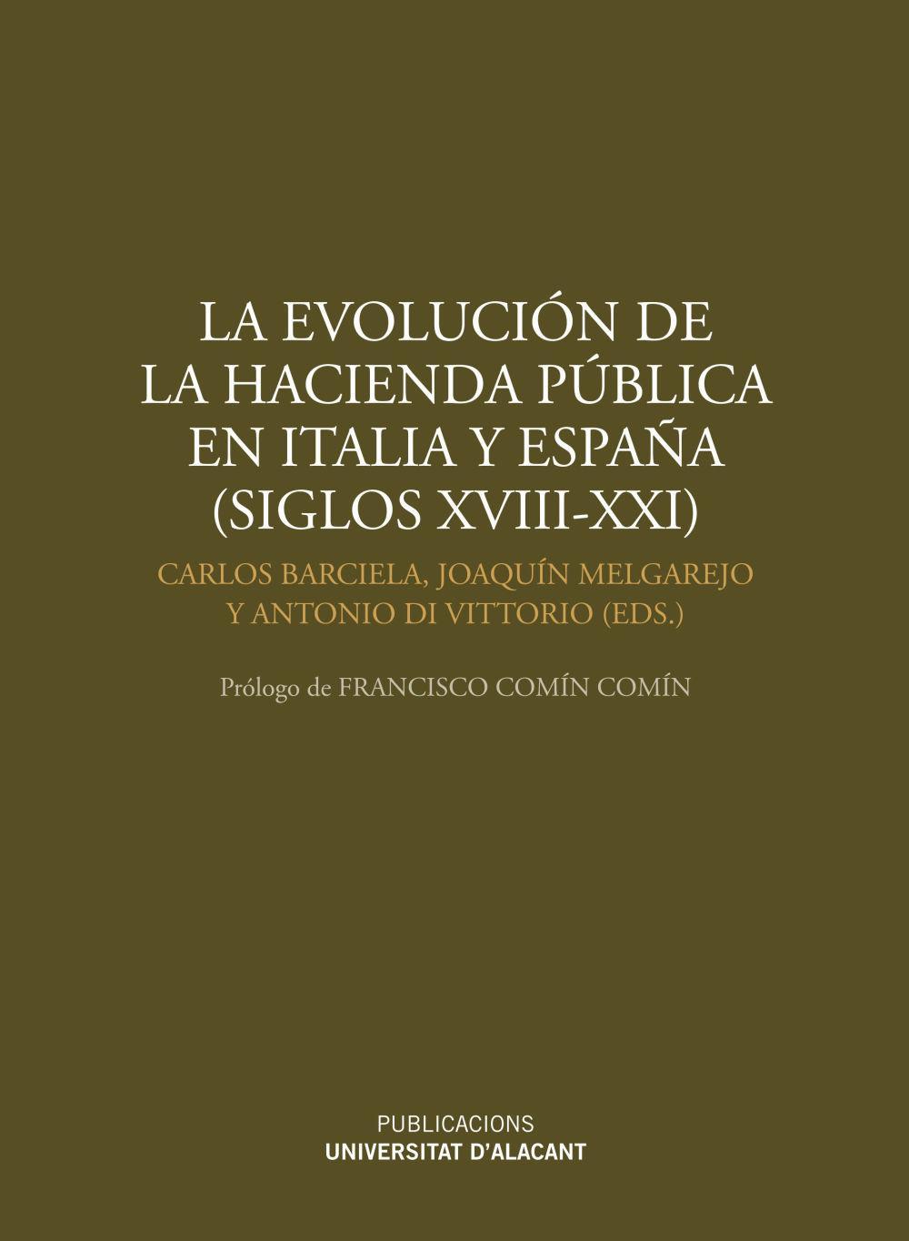 La evolución de la hacienda pública en Italia y España, siglos XVIII-XXI