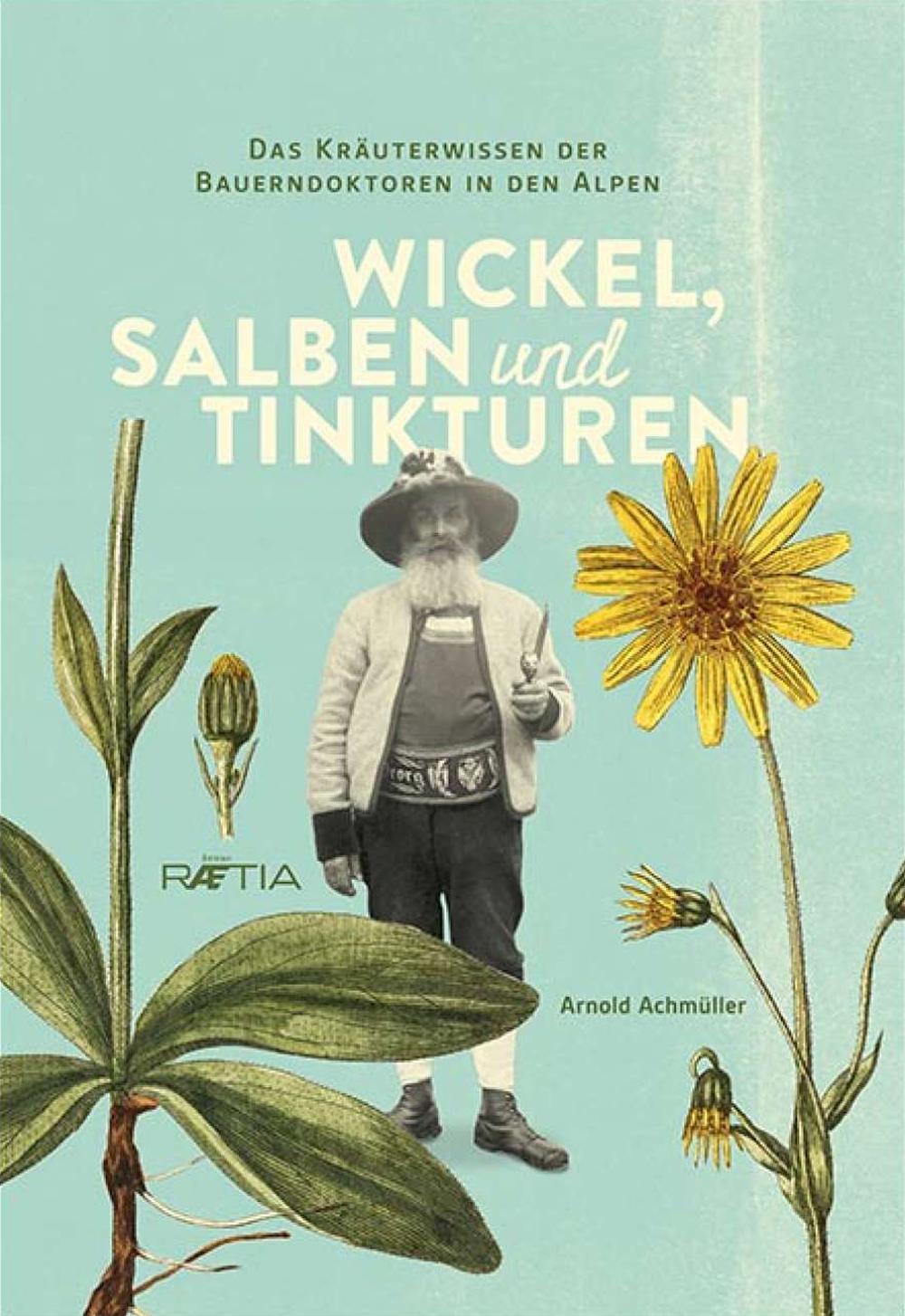 Wickel, Salben und Tinkturen