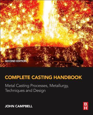 Complete Casting Handbook