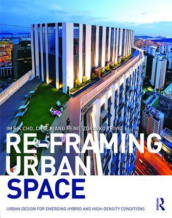 Re-Framing Urban Space