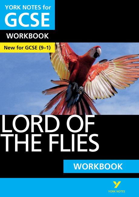 Lord of the Flies: York Notes for GCSE Workbook - the ideal way to test your knowledge and feel ready for the 2025 and 2026 exams