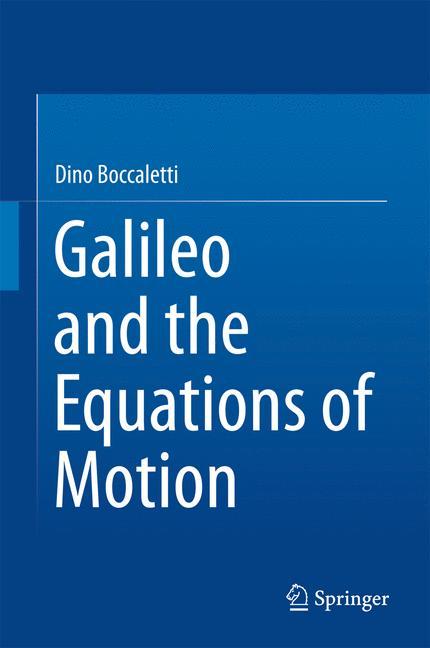 Galileo and the Equations of Motion