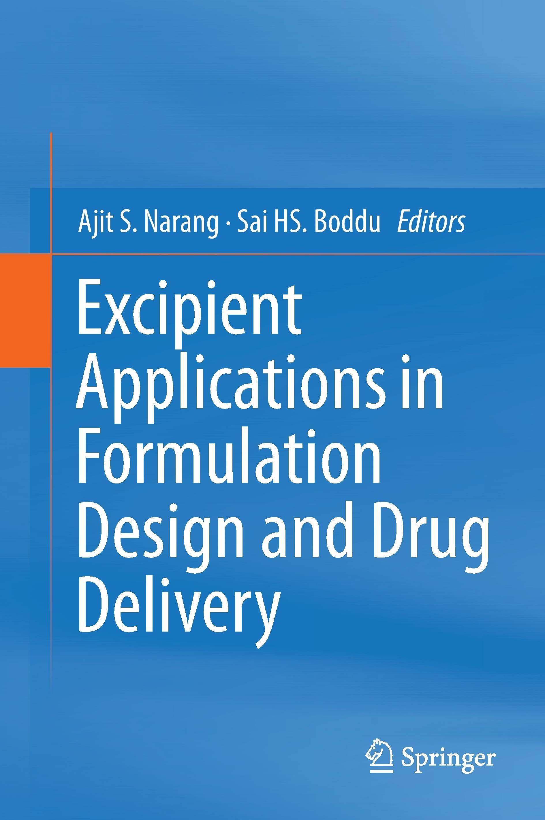 Excipient Applications in Formulation Design and Drug Delivery