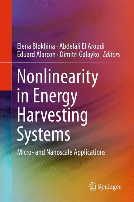 Nonlinearity in Energy Harvesting Systems