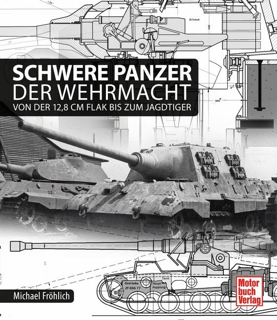 Schwere Panzer der Wehrmacht