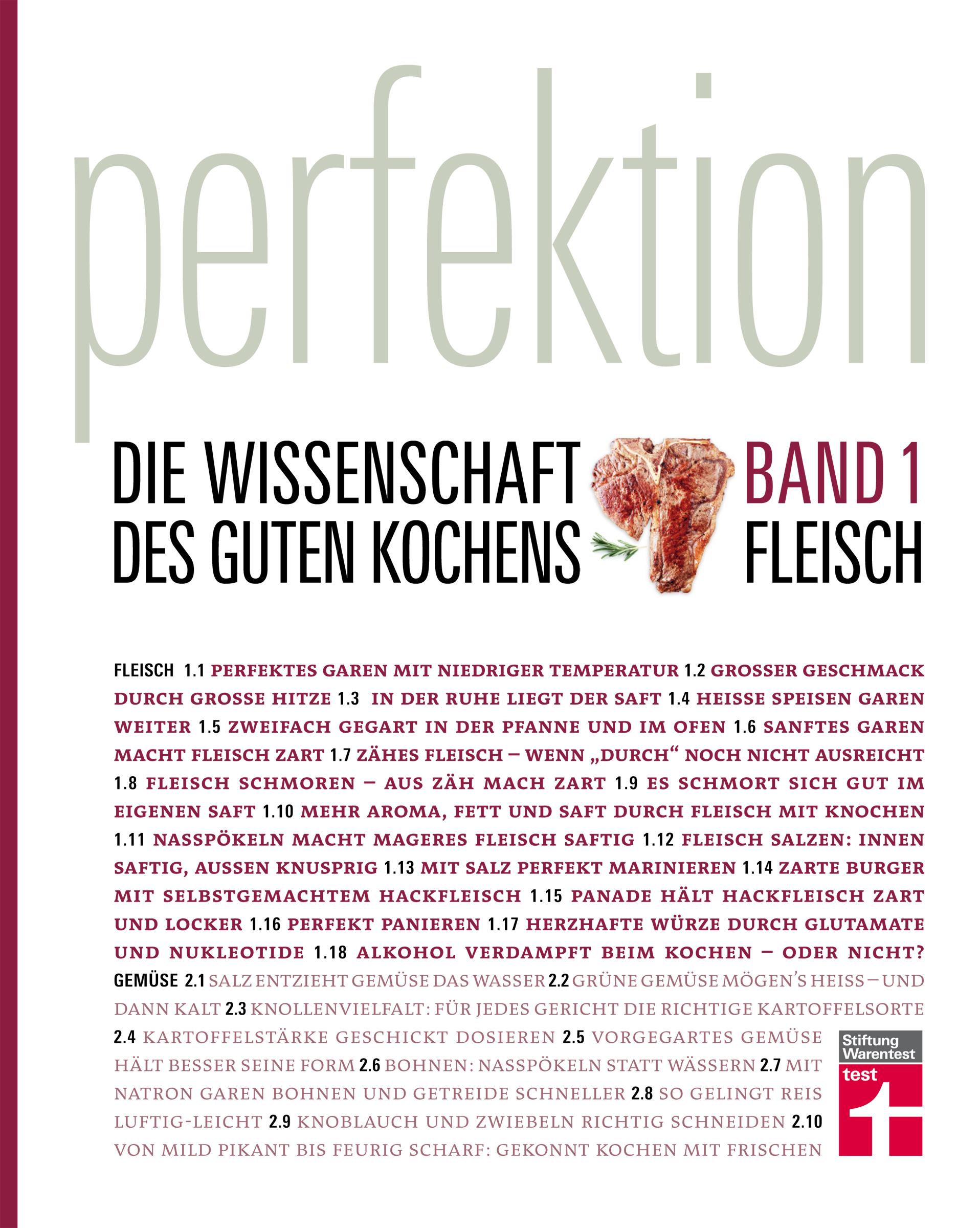 Perfektion. Die Wissenschaft des guten Kochens 01 Fleisch