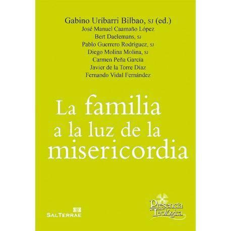 La familia a la luz de la misericordia