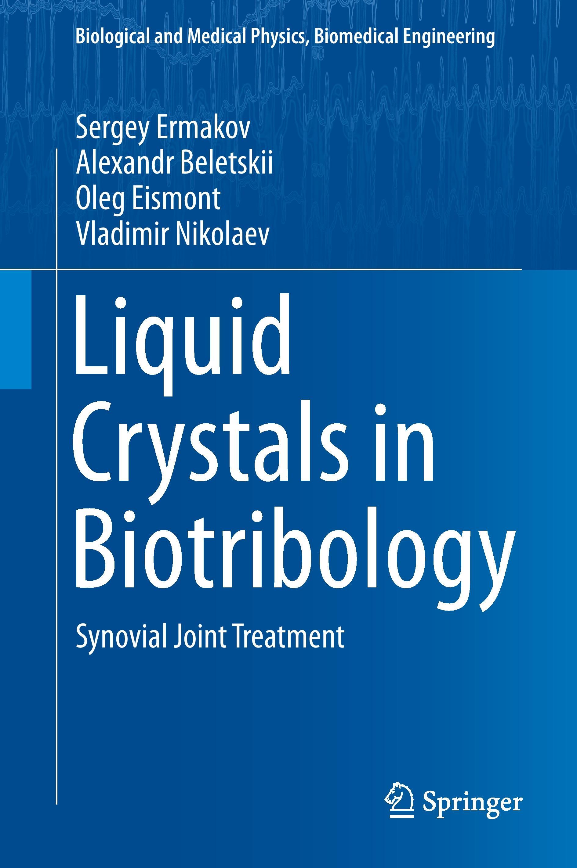 Liquid Crystals in Biotribology