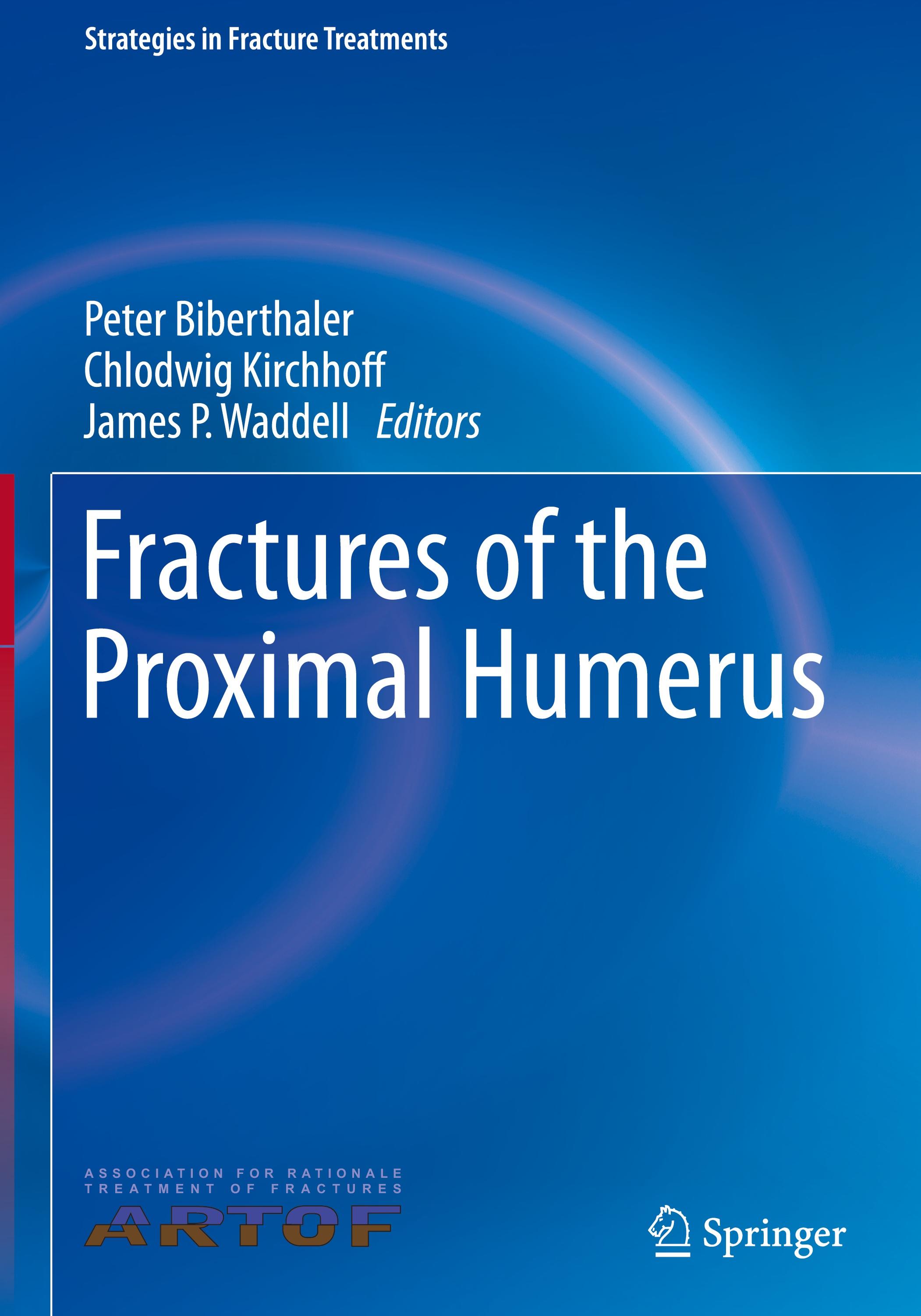 Fractures of the Proximal Humerus