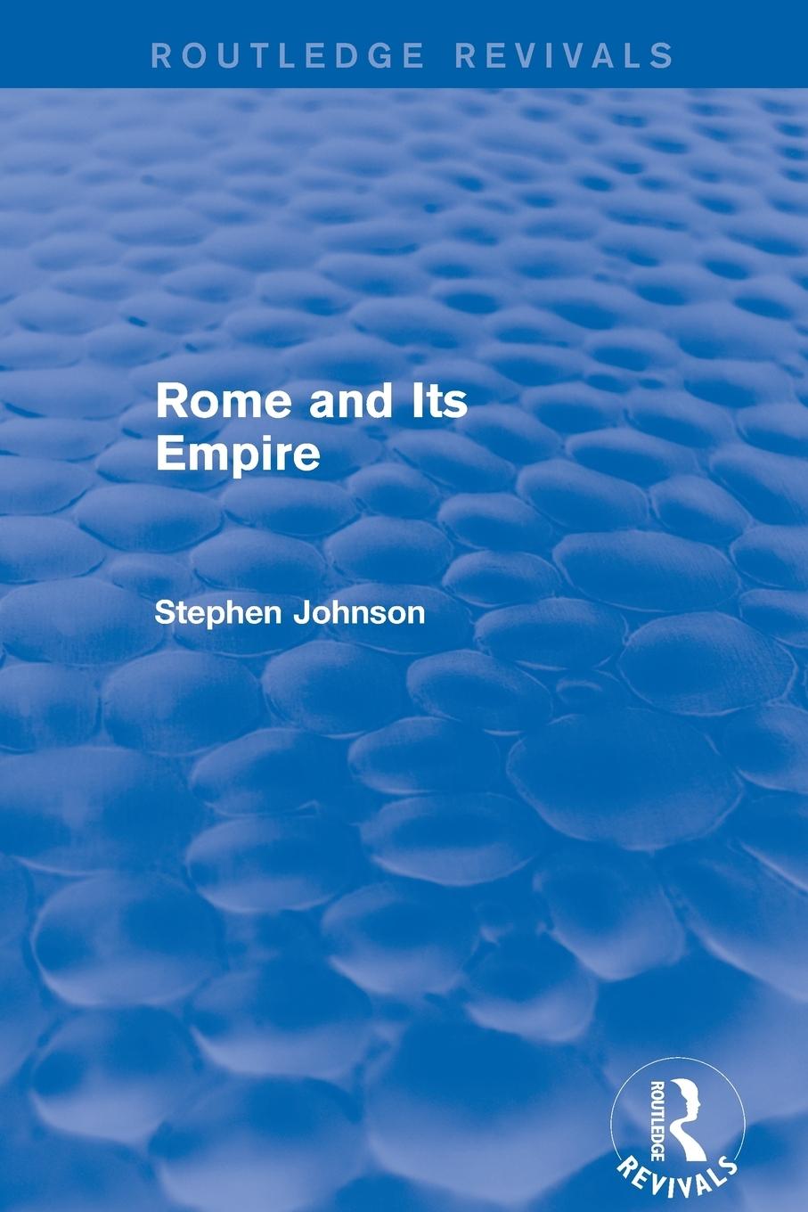 Rome and Its Empire (Routledge Revivals)