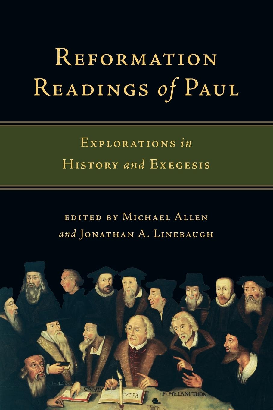 Reformation Readings of Paul