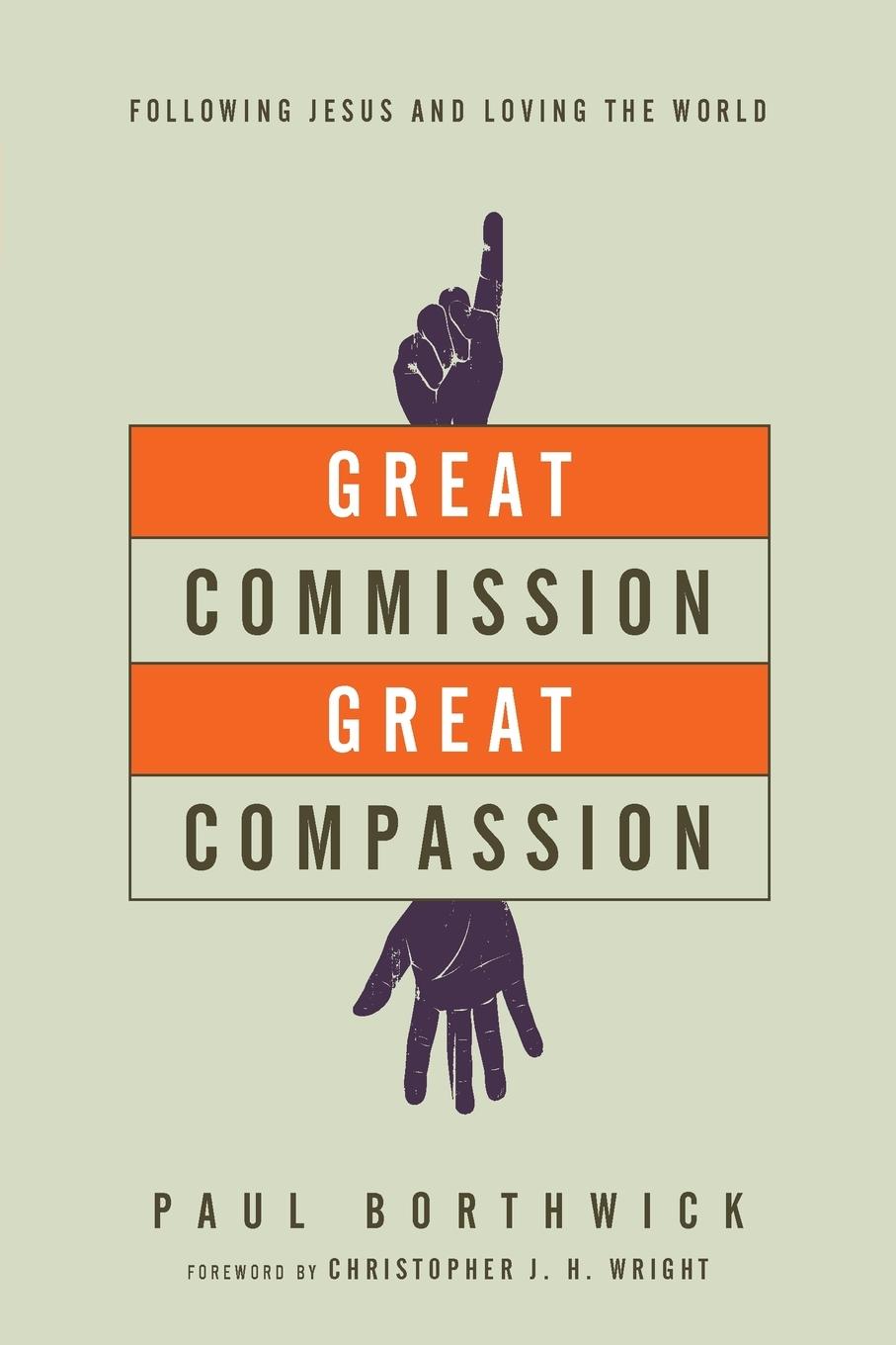 Great Commission, Great Compassion