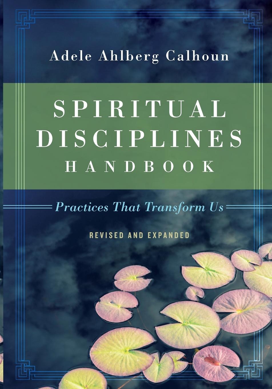 Spiritual Disciplines Handbook