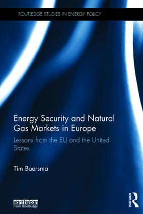 Energy Security and Natural Gas Markets in Europe