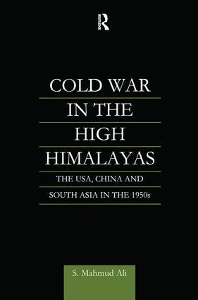 Cold War in the High Himalayas