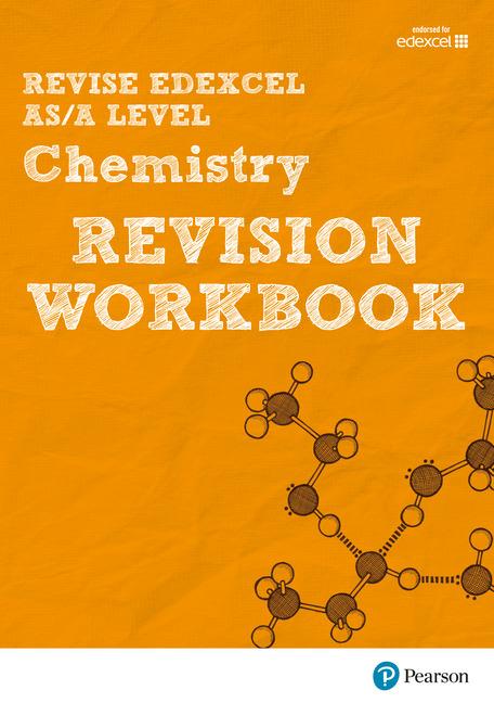 Revise Edexcel AS/A Level Chemistry Revision Workbook: For 2025 and 2026 assessments and exams