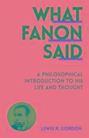 What Fanon Said