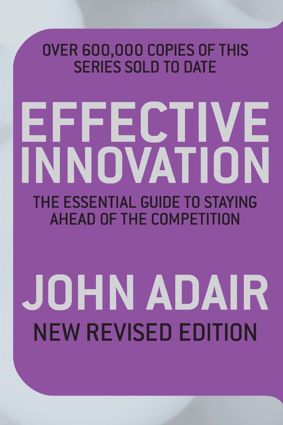 Effective Innovation REVISED EDITION