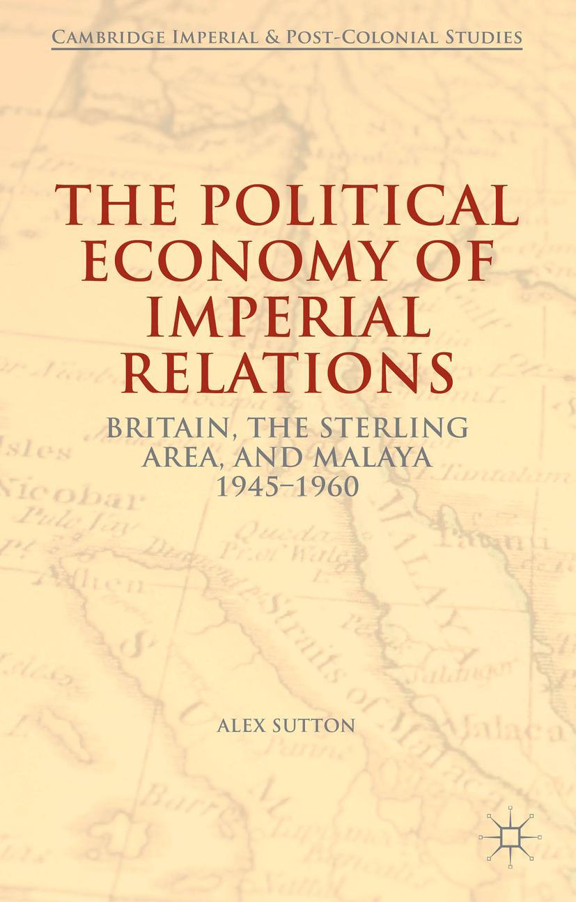 The Political Economy of Imperial Relations