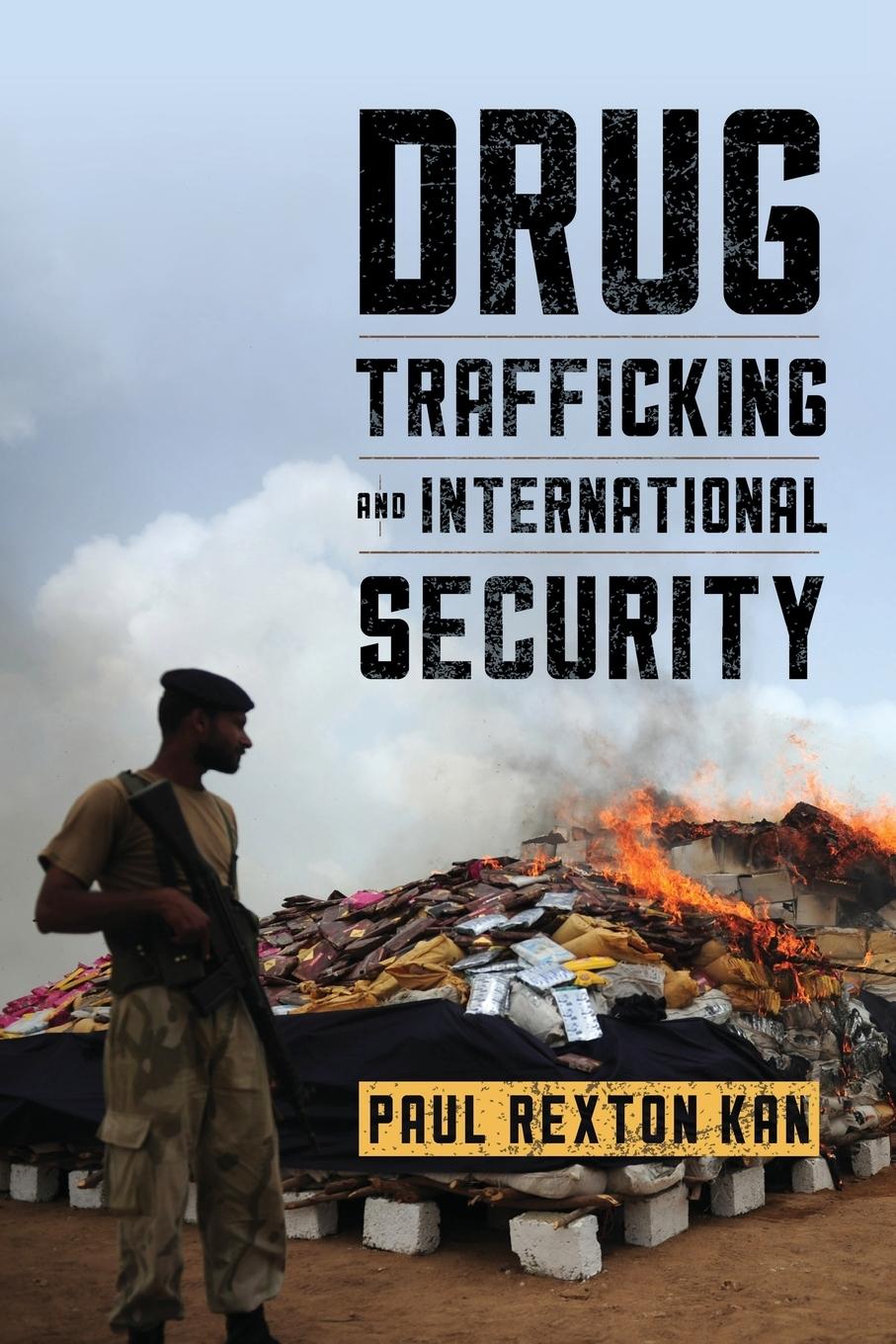 Drug Trafficking and International Security