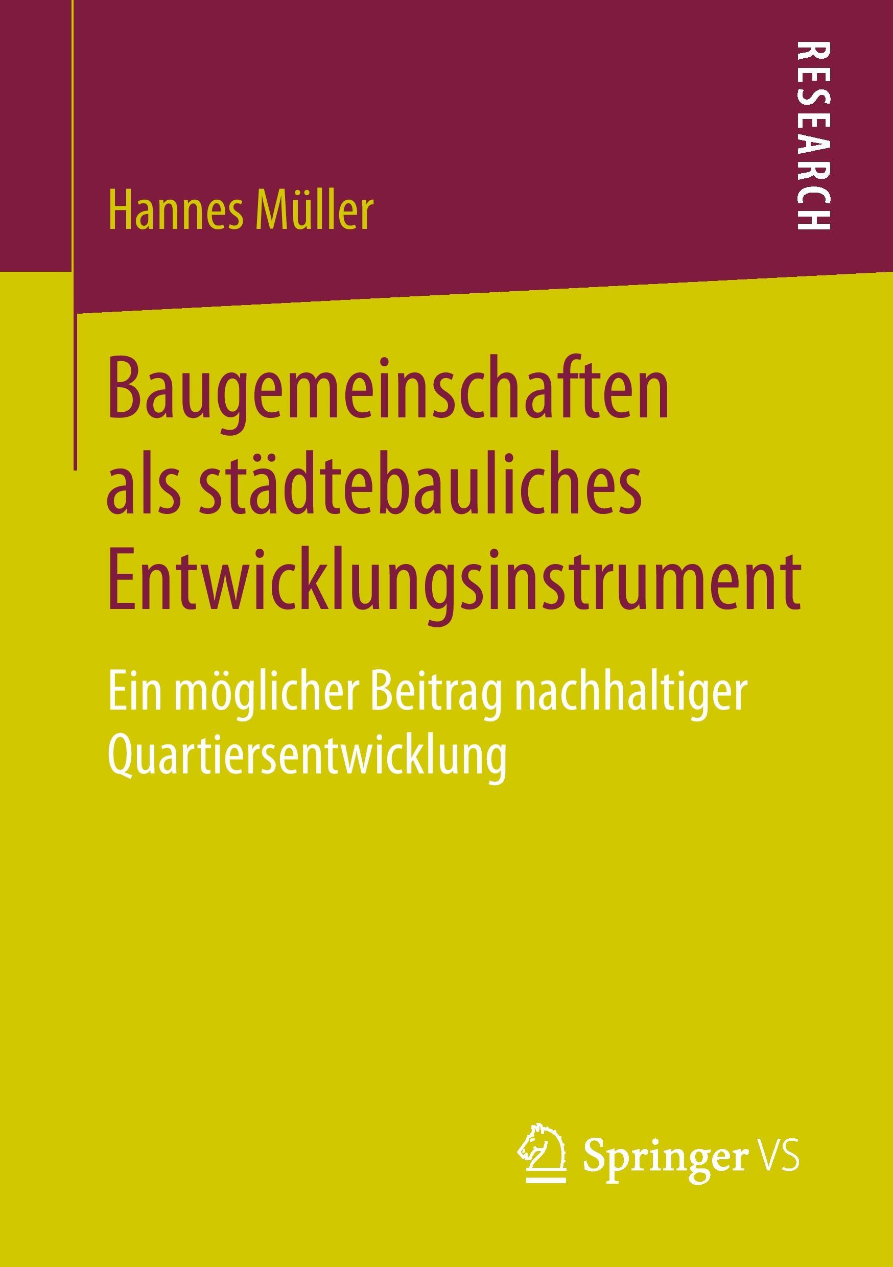 Baugemeinschaften als städtebauliches Entwicklungsinstrument