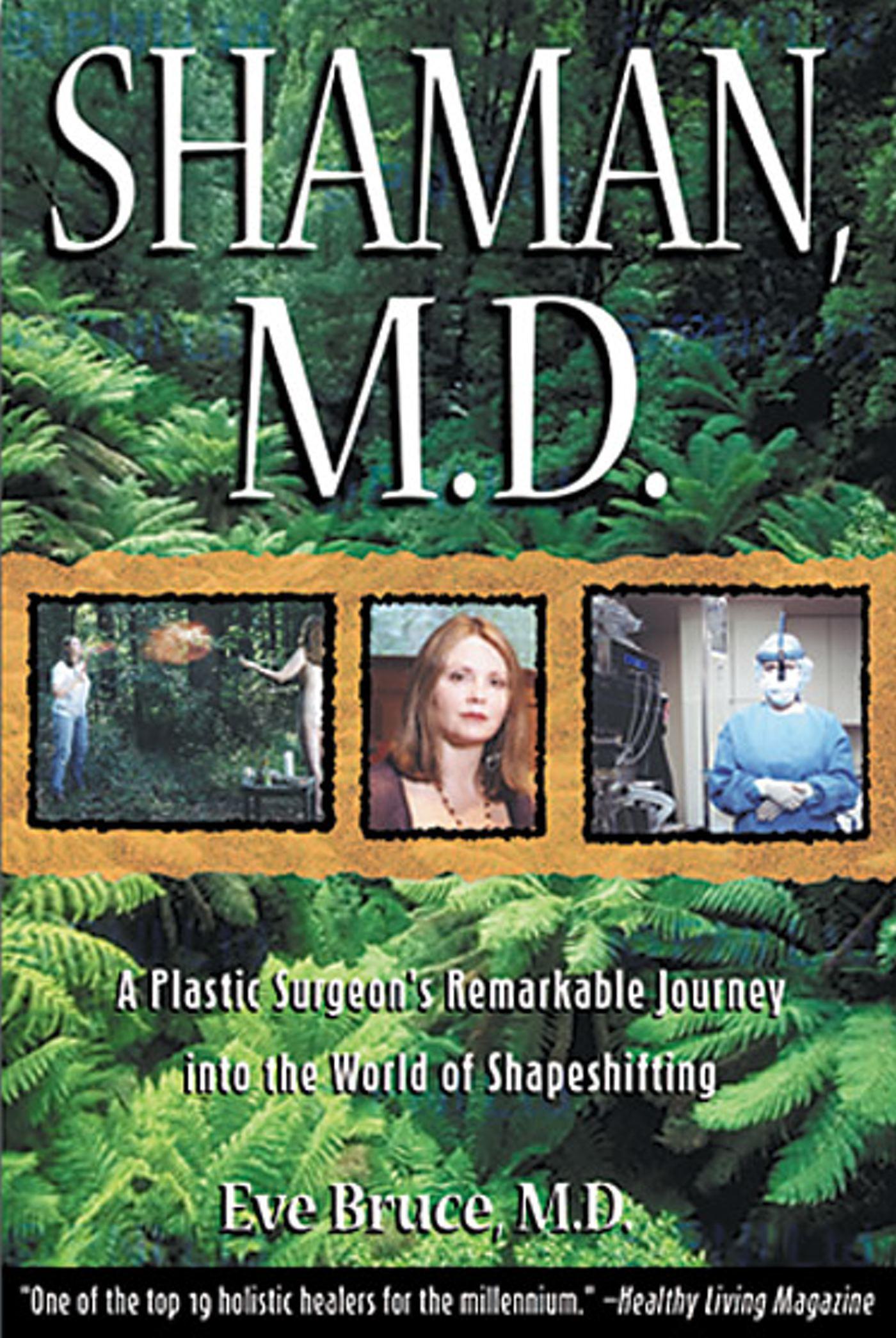 Shaman, M.D.