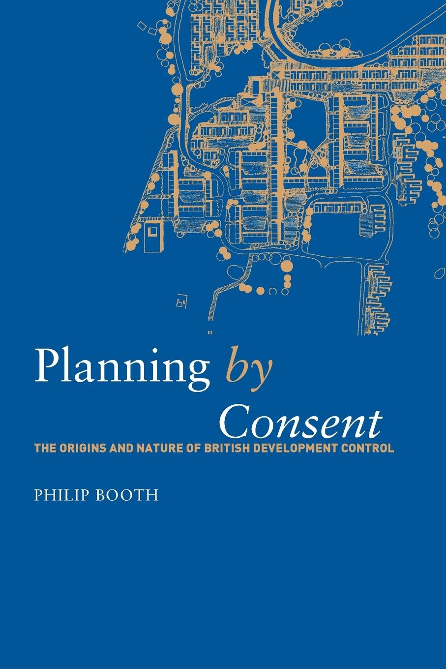 Planning by Consent