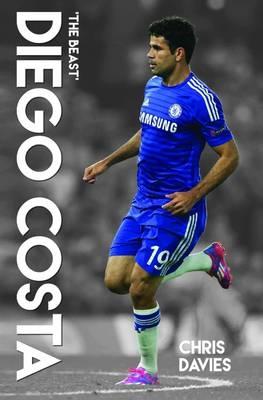 Diego Costa: The Beast