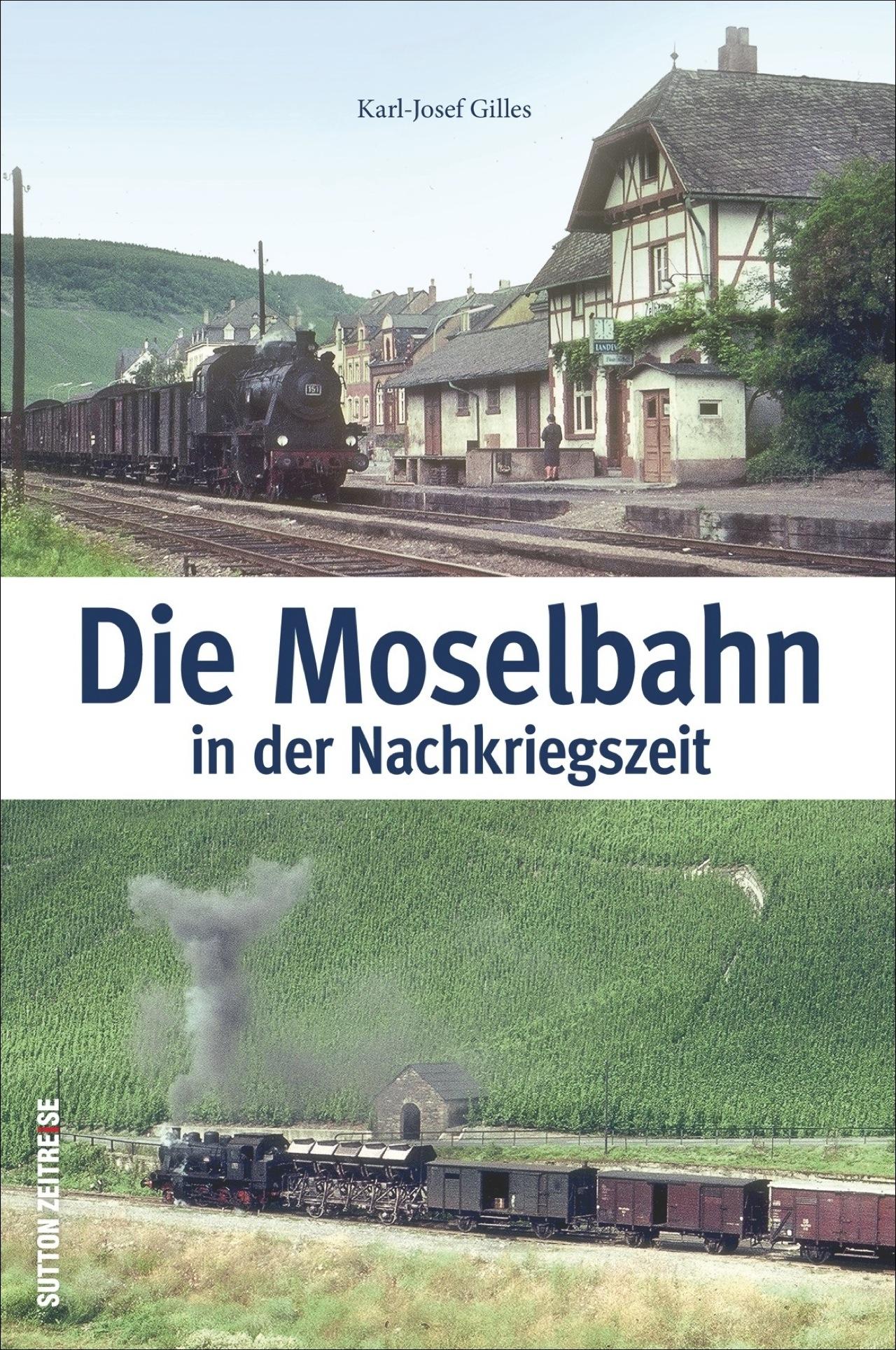 Die Moselbahn in der Nachkriegszeit