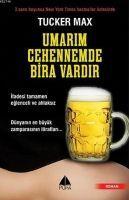 Umarim Cehennemde Bira Vardir