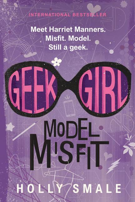 Geek Girl: Model Misfit